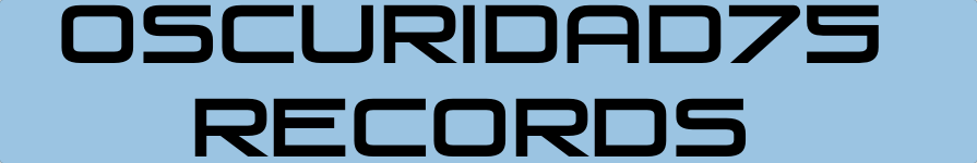 Oscuridad 75 Records